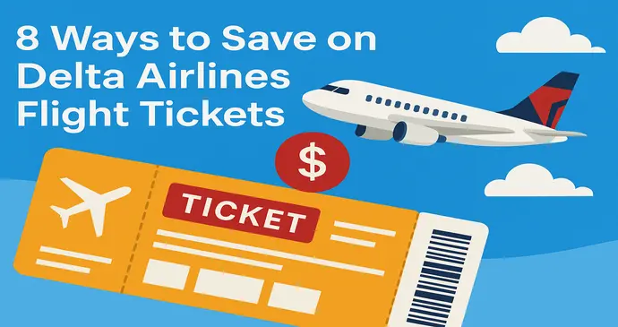 Delta Airlines Flight Tickets_202571521370.webp